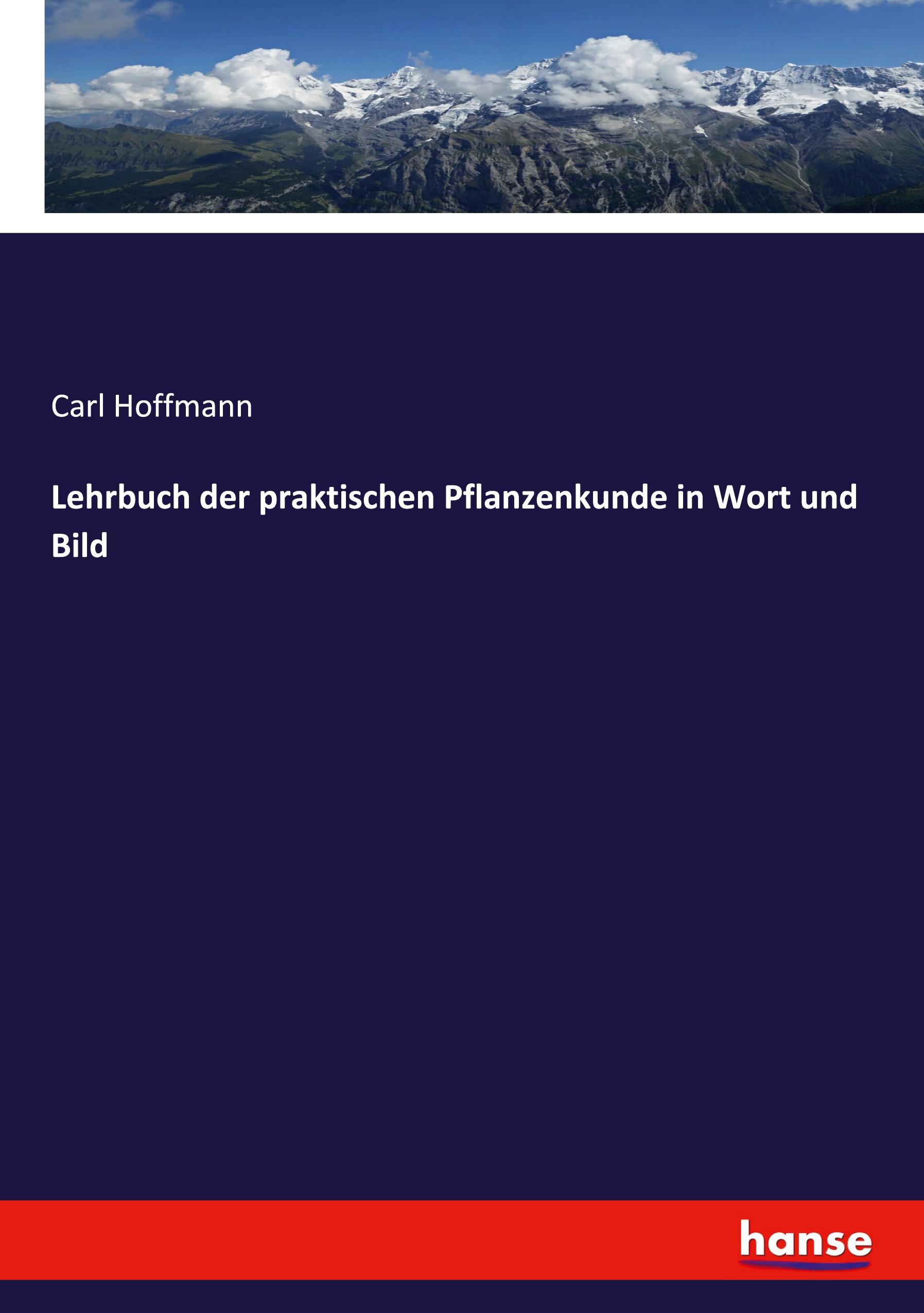 Vorderes Coverbild Lehrbuch der praktischen Pflanzenkunde in Wort und Bild