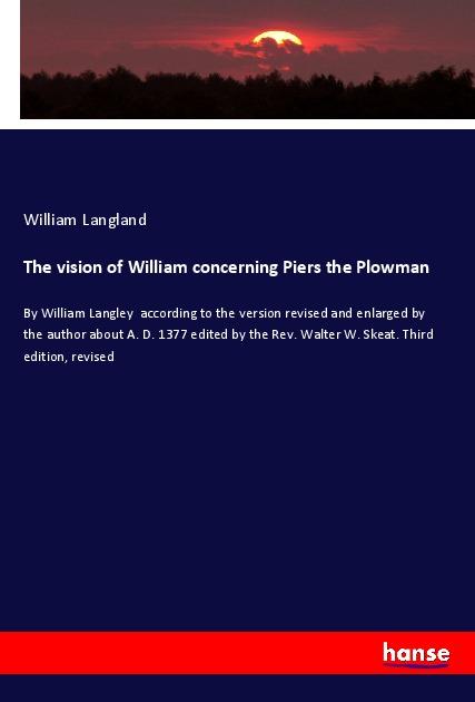 Vorderes Coverbild The vision of William concerning Piers the Plowman