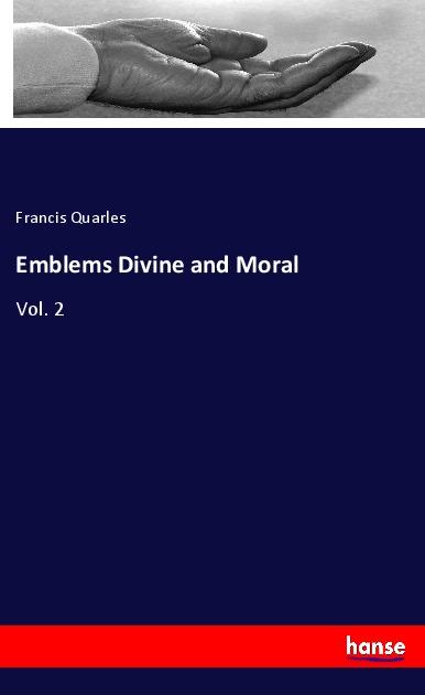 Vorderes Coverbild Emblems Divine and Moral