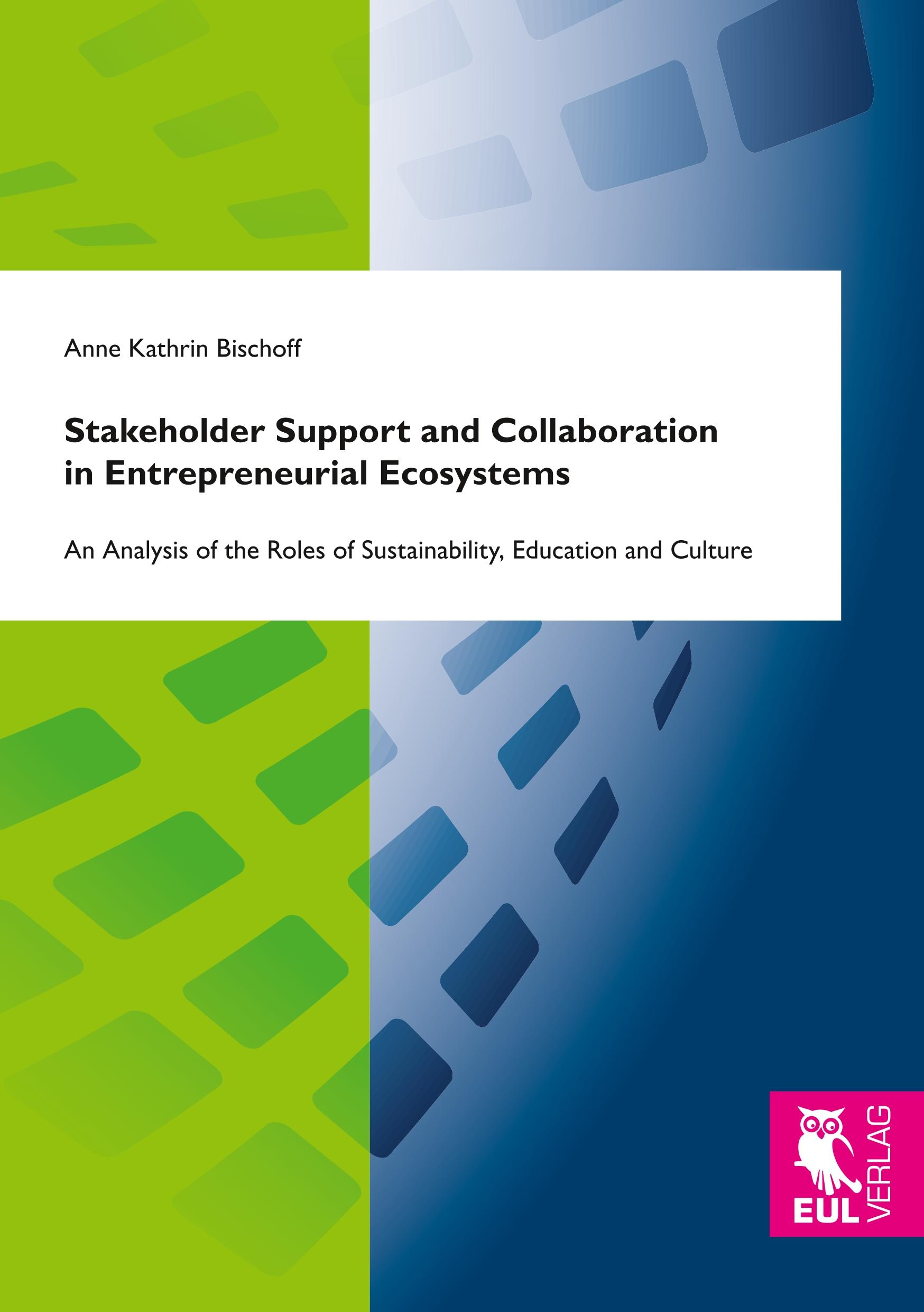 Vorderes Coverbild Stakeholder Support and Collaboration in Entrepreneurial Ecosystems