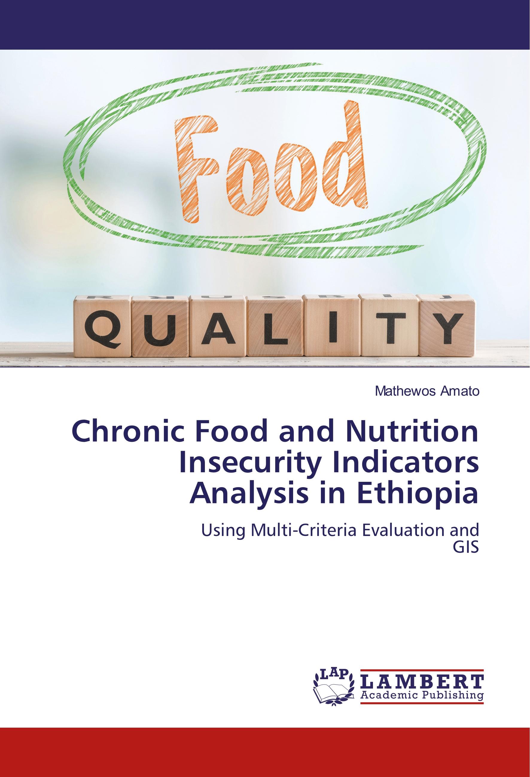 Vorderes Coverbild Chronic Food and Nutrition Insecurity Indicators Analysis in Ethiopia