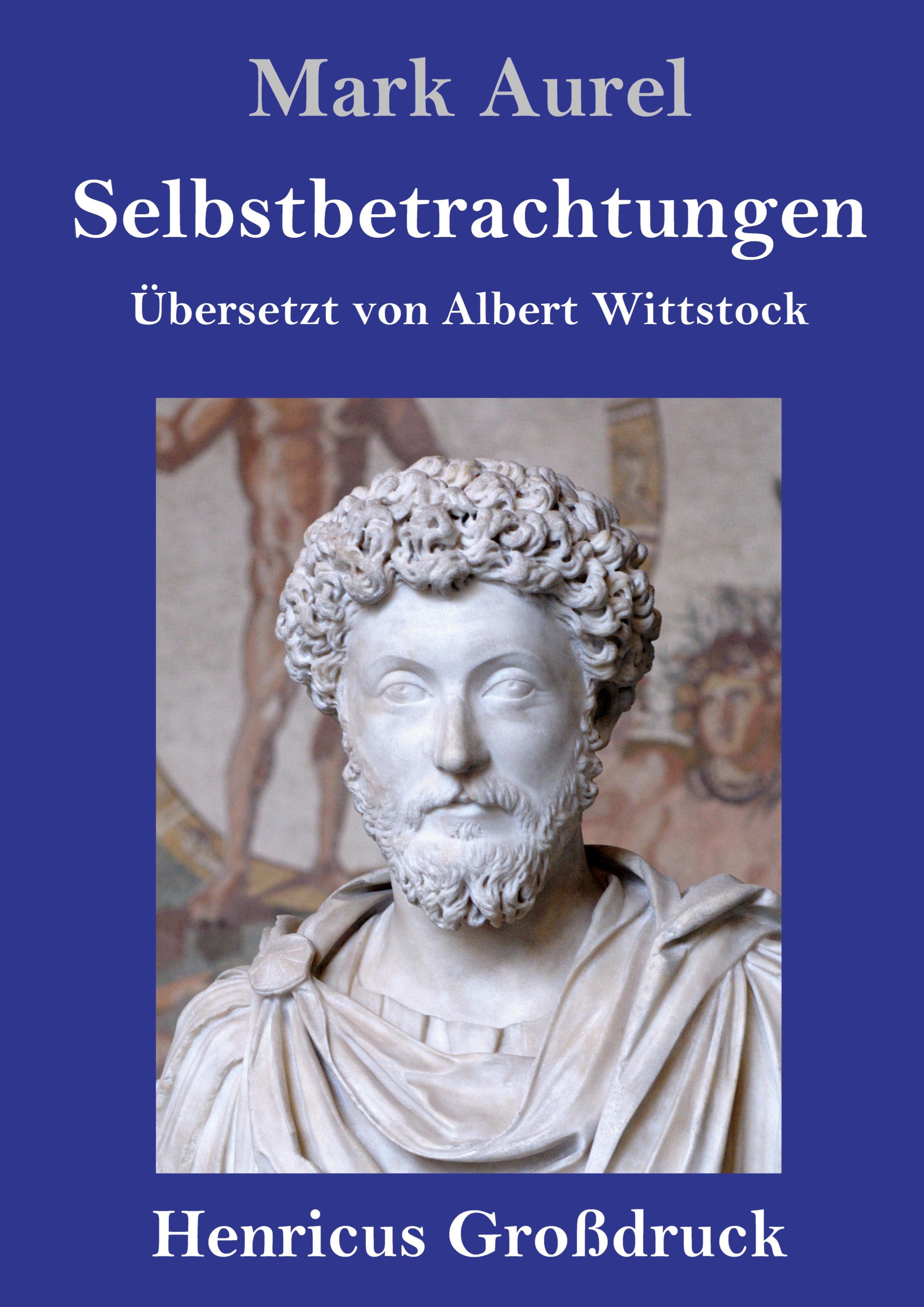 Vorderes Coverbild Selbstbetrachtungen (Großdruck)