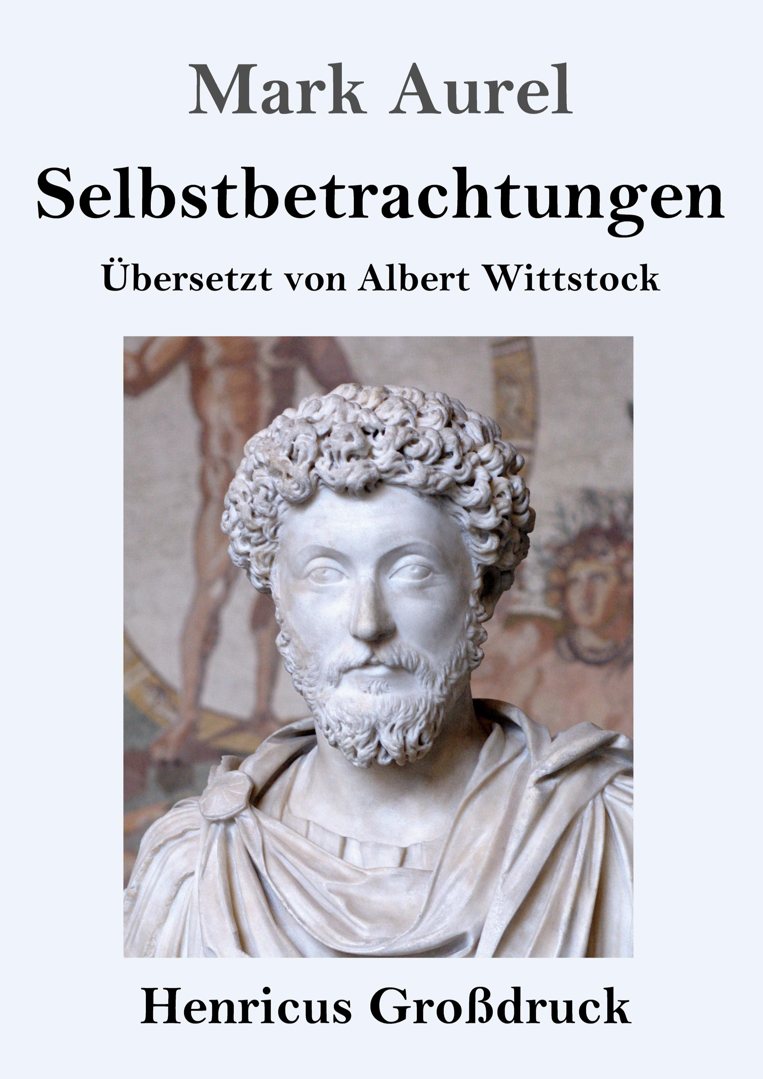 Vorderes Coverbild Selbstbetrachtungen (Großdruck)