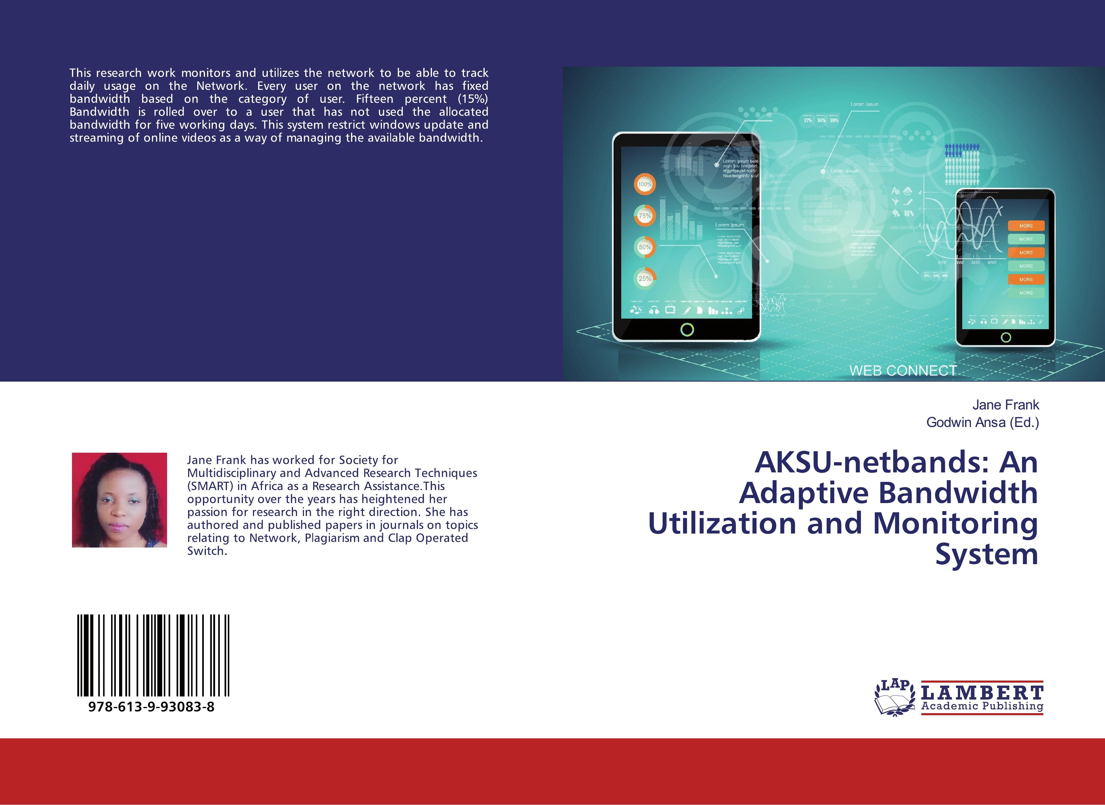 Vorderes Coverbild AKSU-netbands: An Adaptive Bandwidth Utilization and Monitoring System