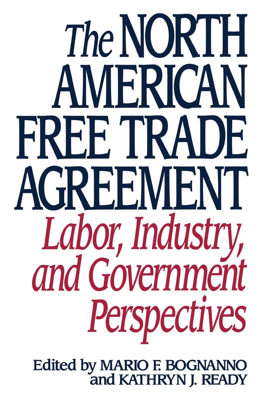 Vorderes Coverbild The North American Free Trade Agreement