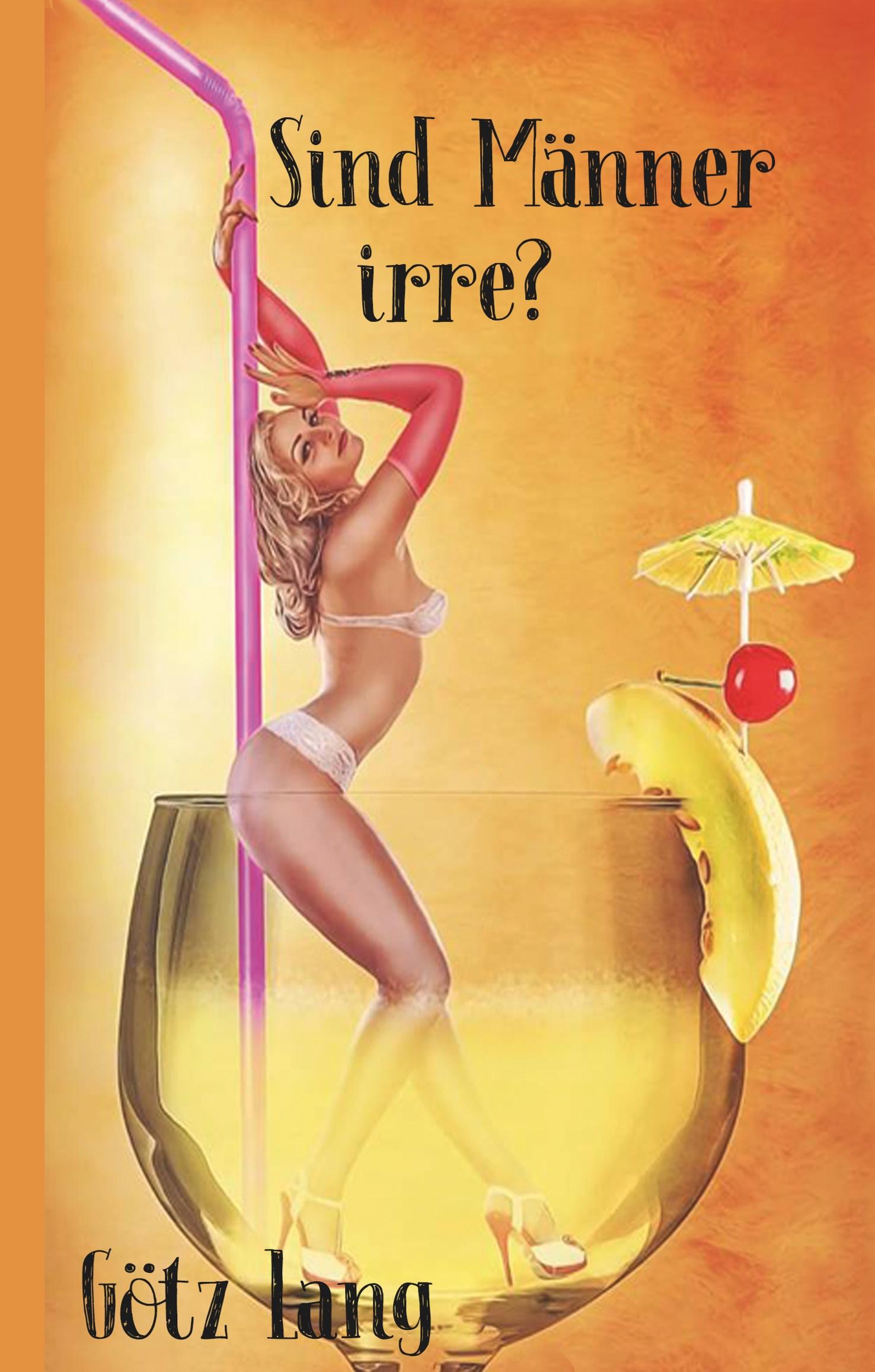 Vorderes Coverbild Sind Männer irre?