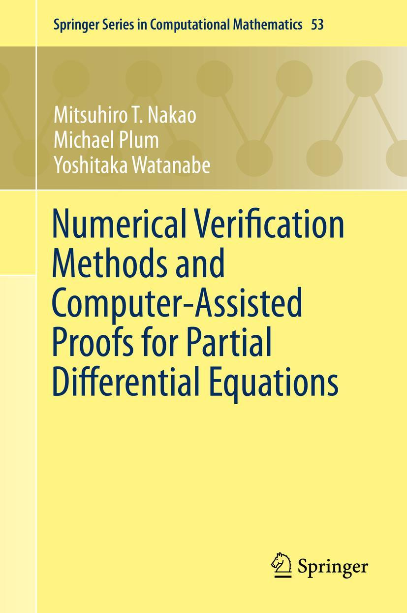 Vorderes Coverbild Numerical Verification Methods and Computer-Assisted Proofs for Partial Differential Equations