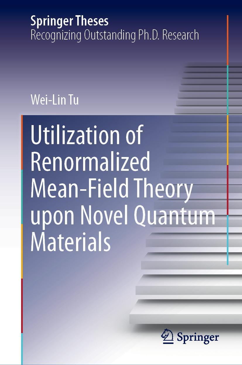 Vorderes Coverbild Utilization of Renormalized Mean-Field Theory upon Novel Quantum Materials