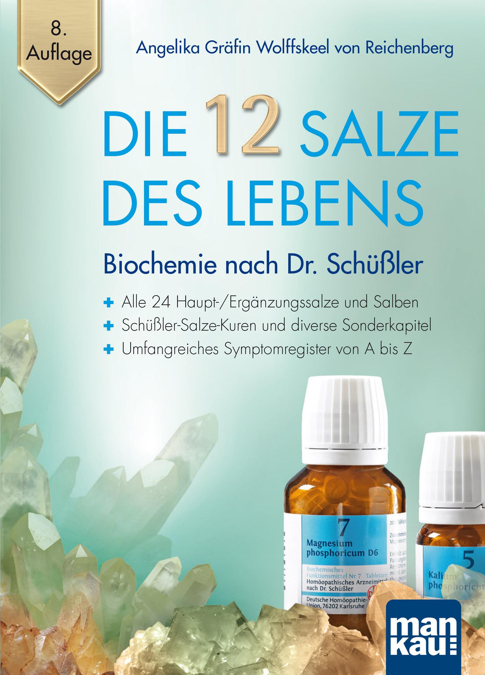 Vorderes Coverbild Die 12 Salze des Lebens - Biochemie nach Dr. Schüßler