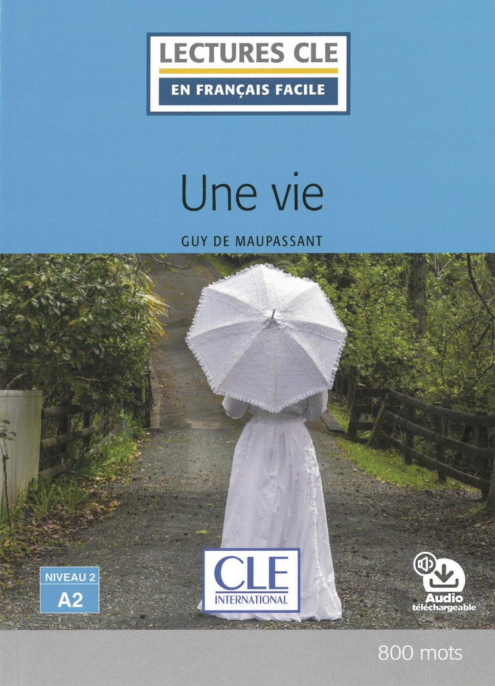 Vorderes Coverbild Une vie. Lektüre + Audio-Online