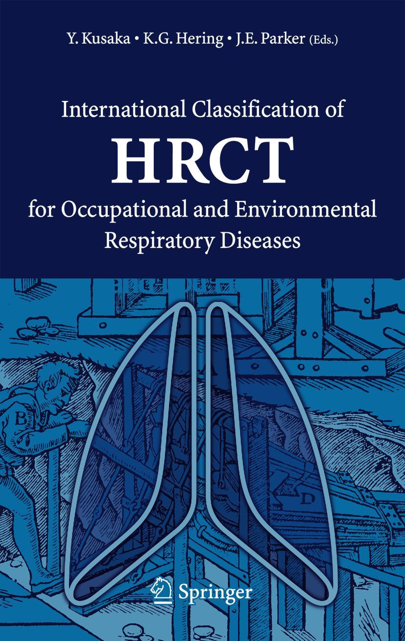 Vorderes Coverbild International Classification of HRCT for Occupational and Environmental Respiratory Diseases
