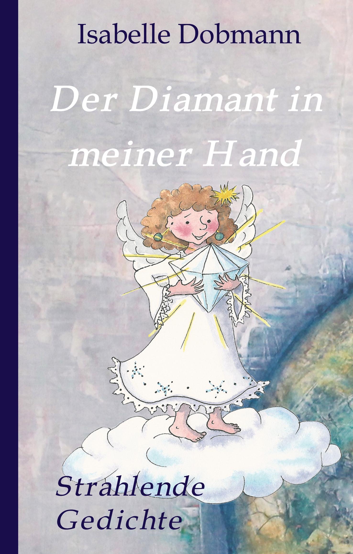 Vorderes Coverbild Der Diamant in meiner Hand
