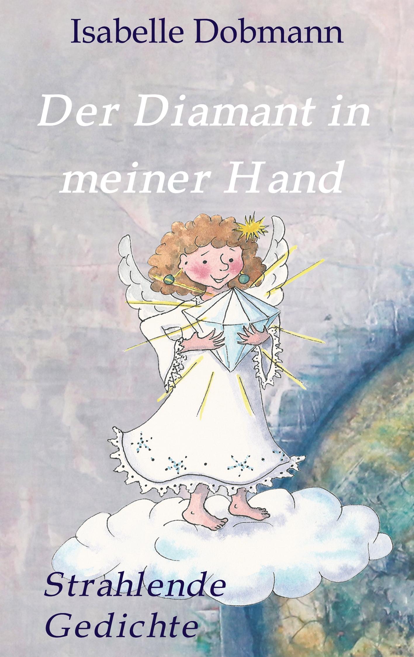Vorderes Coverbild Der Diamant in meiner Hand