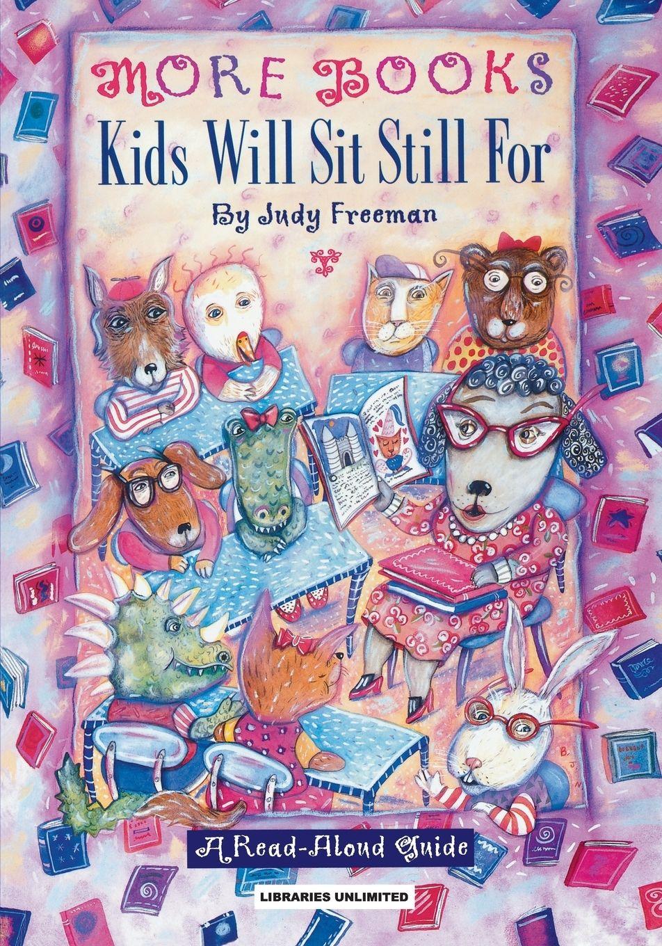 Vorderes Coverbild More Books Kids Will Sit Still For