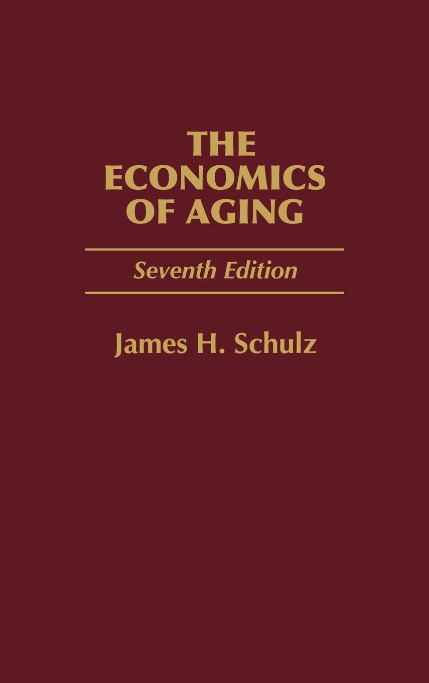 Vorderes Coverbild The Economics of Aging