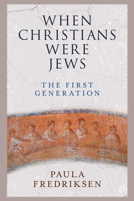 Vorderes Coverbild When Christians Were Jews