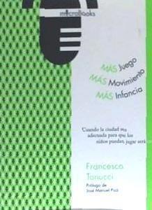 Vorderes Coverbild Más juego, más movimiento : más infancia
