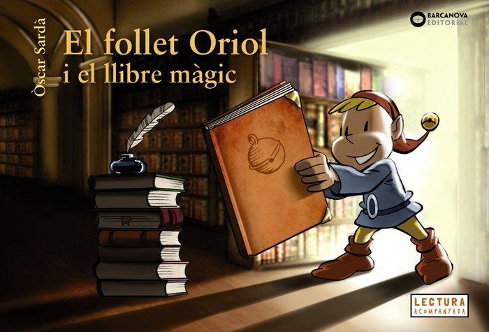 Vorderes Coverbild El follet Oriol i el llibre màgic