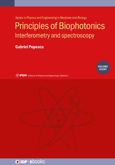 Vorderes Coverbild Principles of Biophotonics, Volume 8