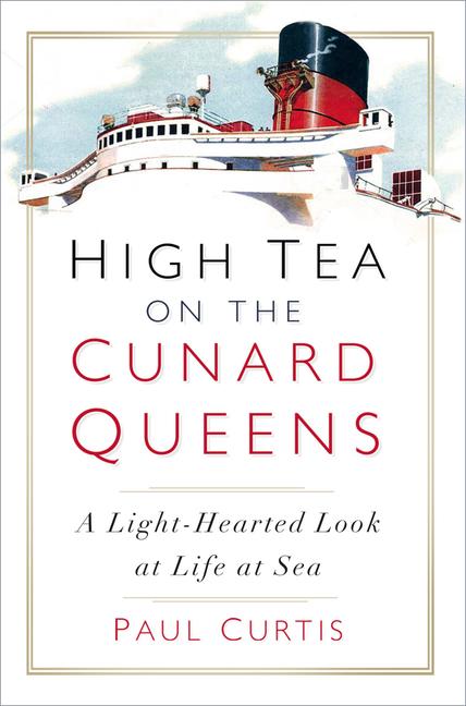 Vorderes Coverbild High Tea on the Cunard Queens