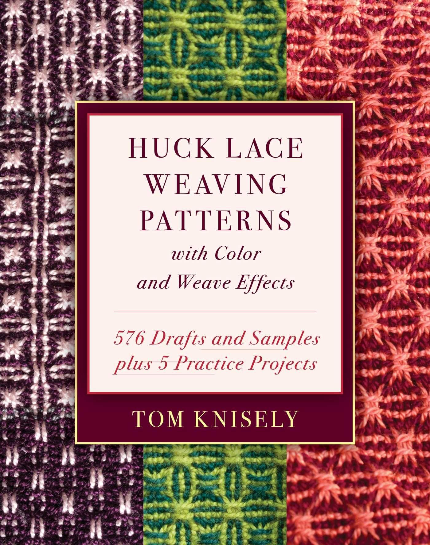 Vorderes Coverbild Huck Lace Weaving Patterns with Color and Weave Effects