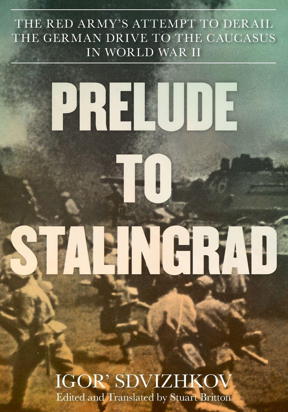 Vorderes Coverbild Prelude to Stalingrad