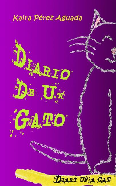 Vorderes Coverbild Diario de Un Gato / Diary of a Cat