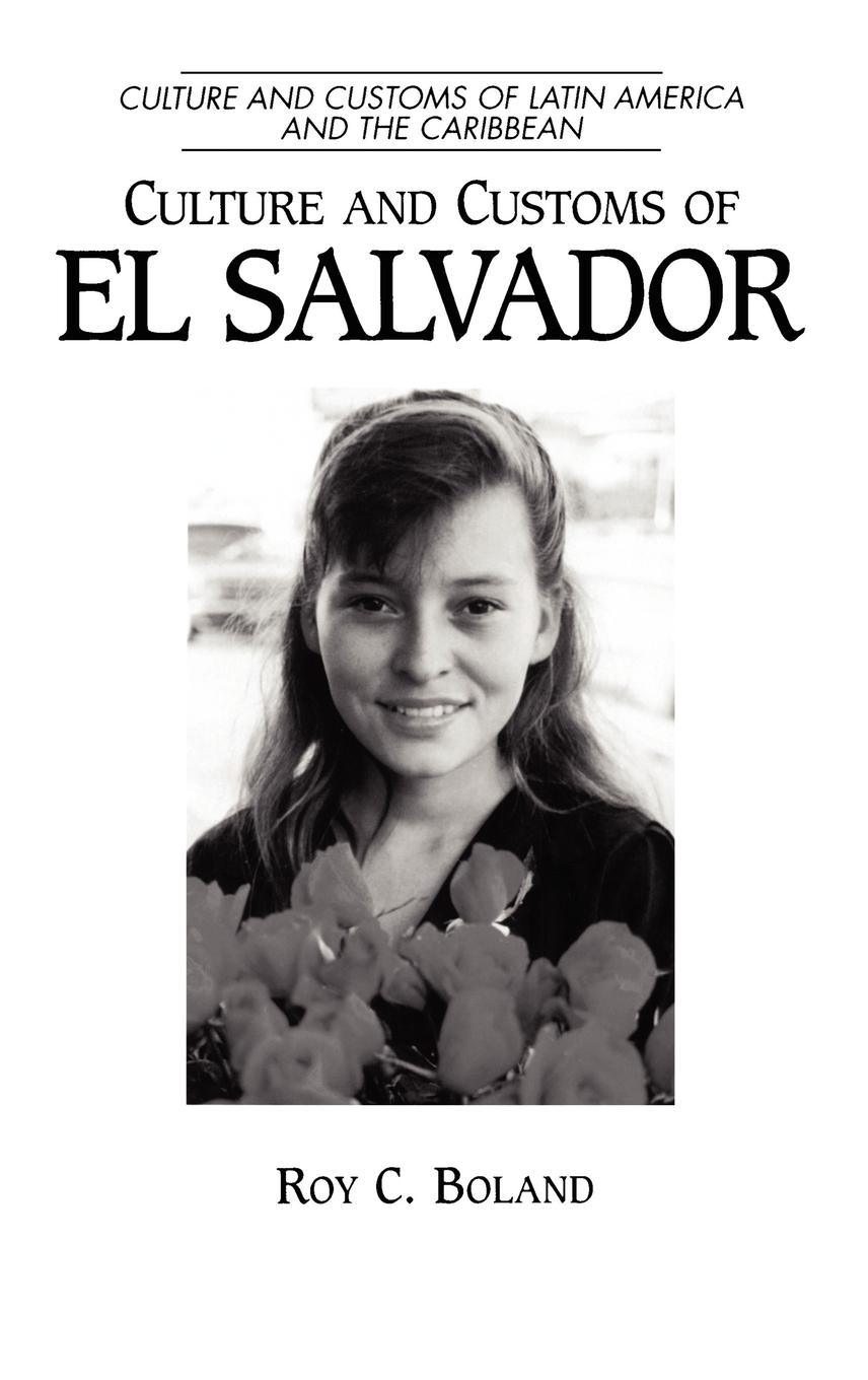Vorderes Coverbild Culture and Customs of El Salvador