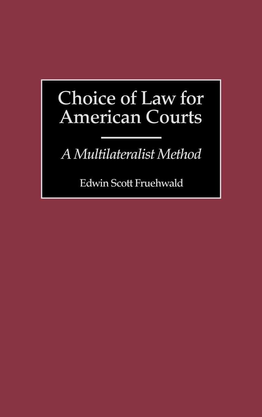 Vorderes Coverbild Choice of Law for American Courts