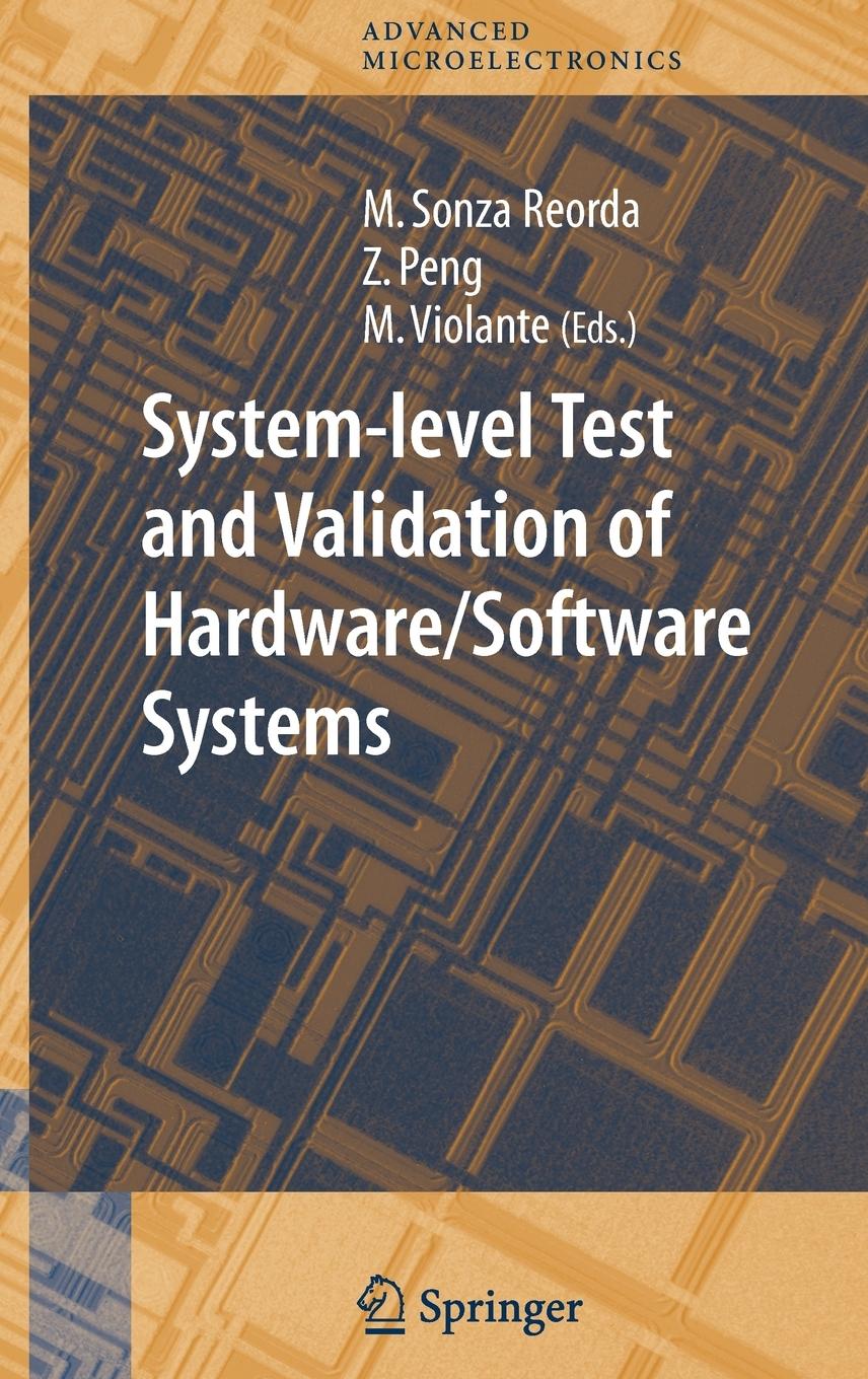 Vorderes Coverbild System-Level Test and Validation of Hardware/Software Systems