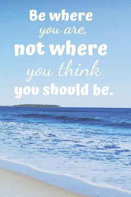 Vorderes Coverbild Be Where You Are.