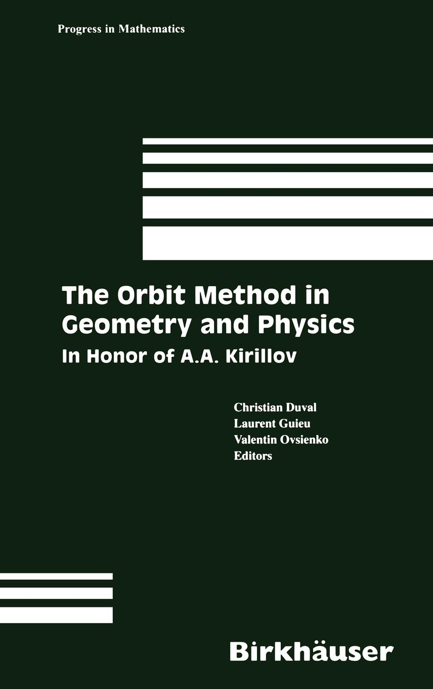 Vorderes Coverbild The Orbit Method in Geometry and Physics