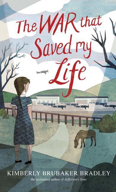 Vorderes Coverbild The War That Saved My Life