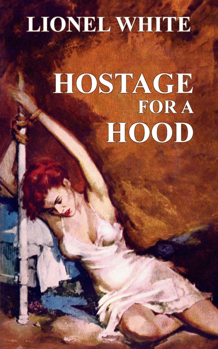 Vorderes Coverbild Hostage for a Hood