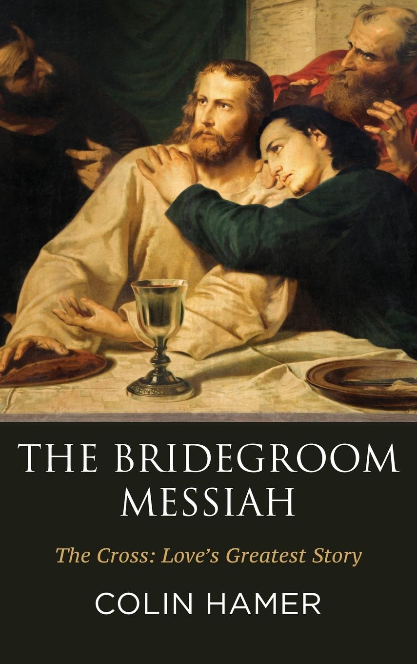 Vorderes Coverbild The Bridegroom Messiah