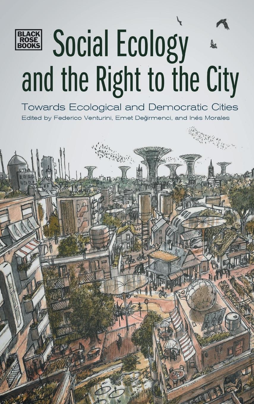 Vorderes Coverbild Social Ecology and the Right to the City