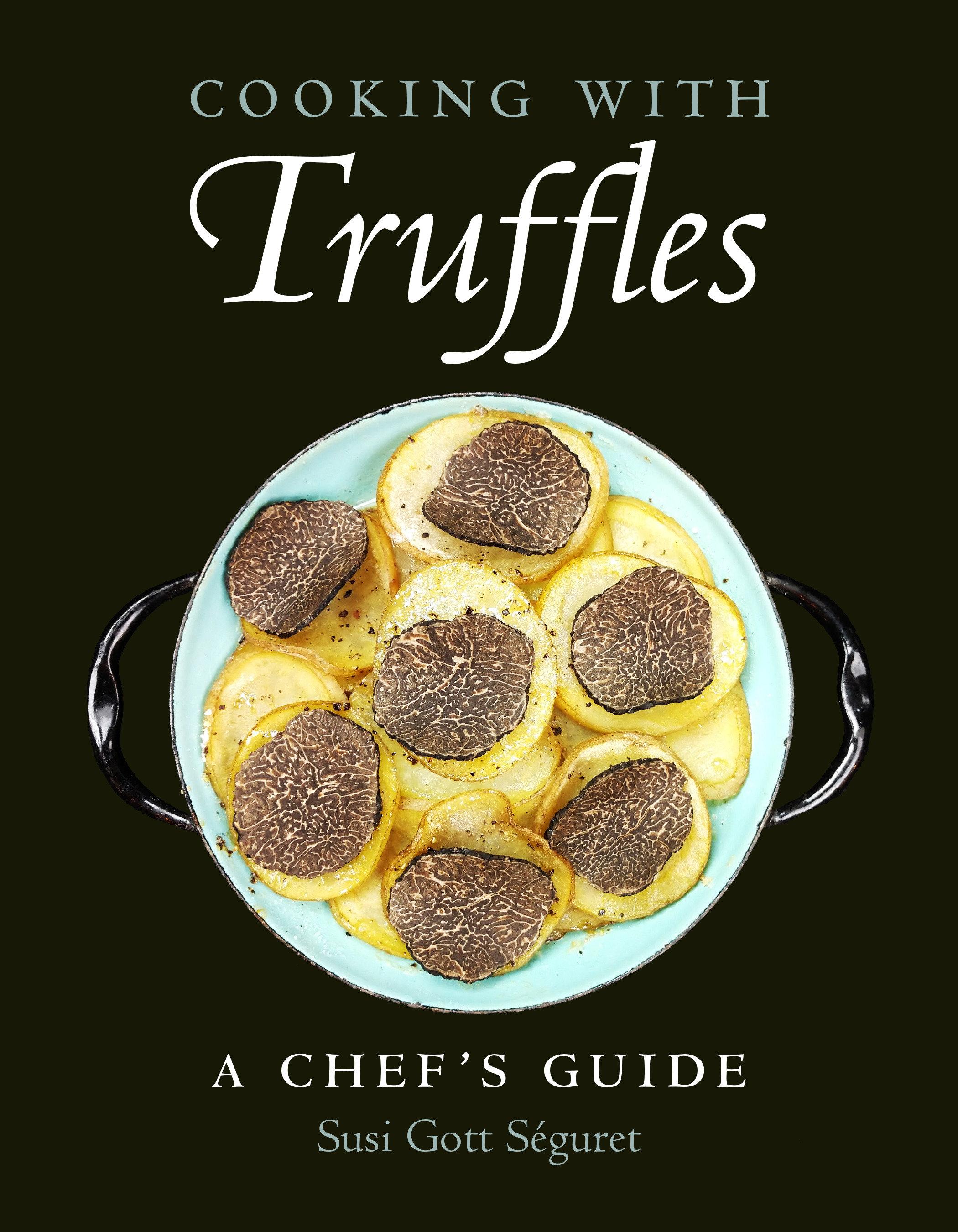 Vorderes Coverbild Cooking with Truffles: A Chef's Guide