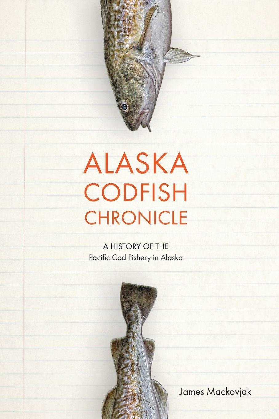 Vorderes Coverbild Alaska Codfish Chronicle