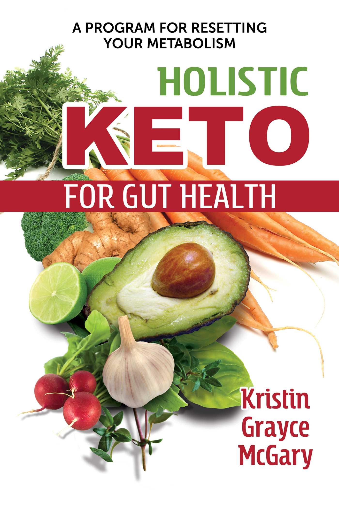 Vorderes Coverbild Holistic Keto for Gut Health