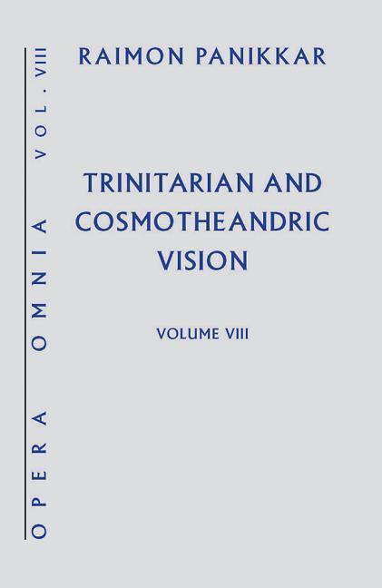 Vorderes Coverbild Trinitarian and Cosmotheandric Vision
