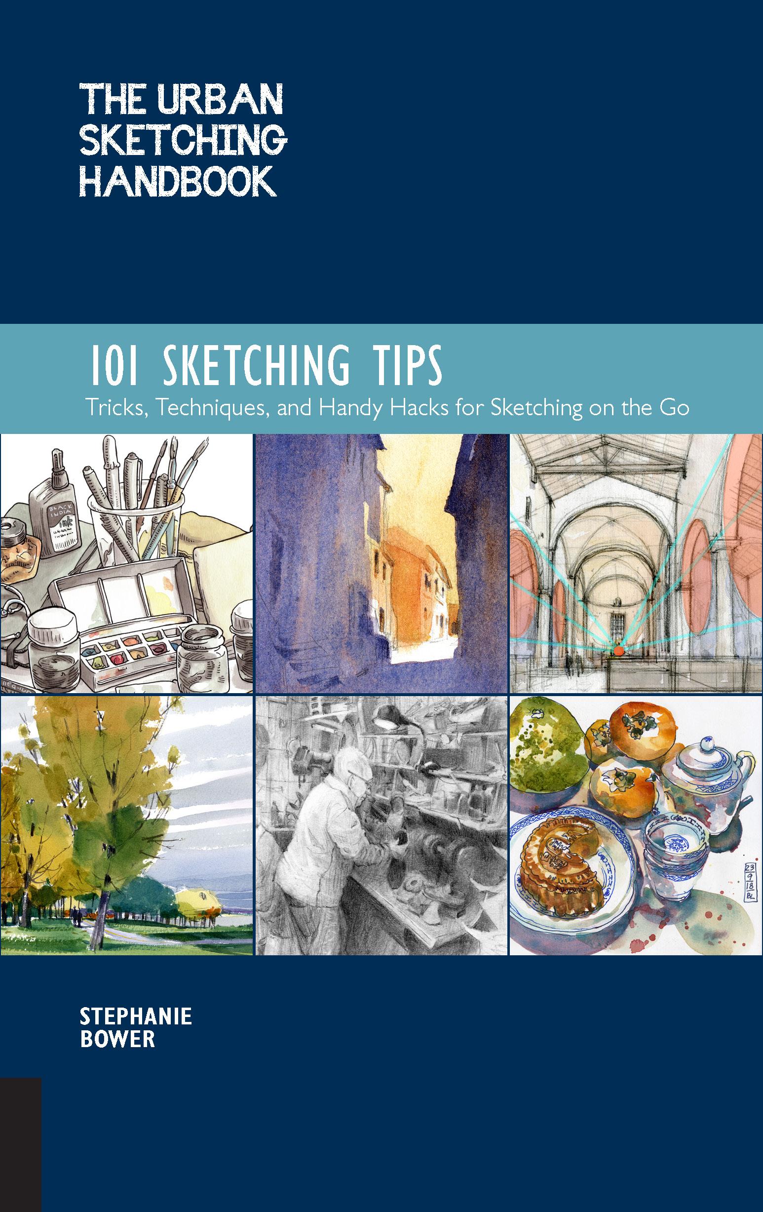 Vorderes Coverbild The Urban Sketching Handbook 101 Sketching Tips