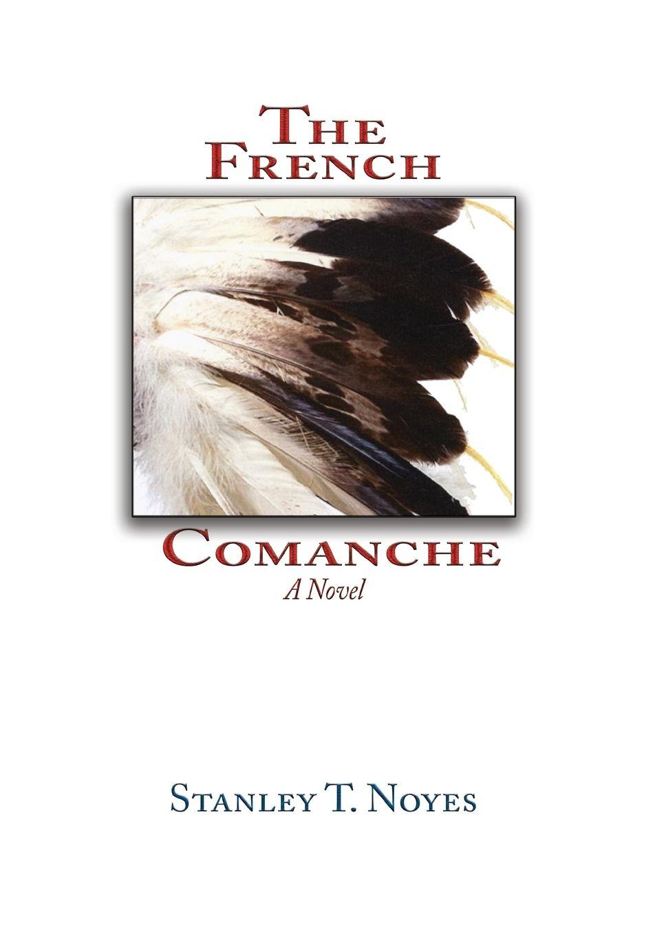 Vorderes Coverbild The French Comanche