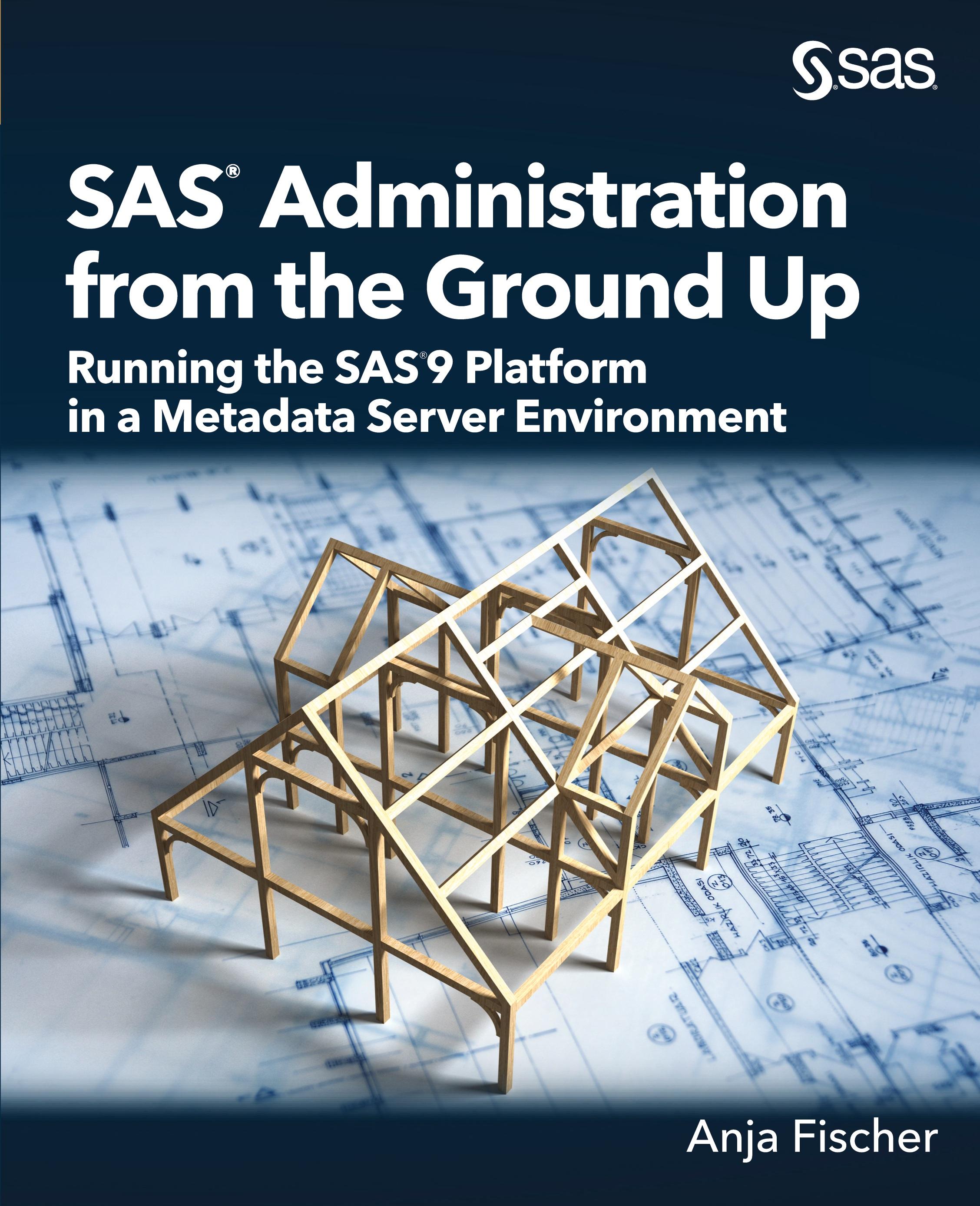 Vorderes Coverbild SAS Administration from the Ground Up
