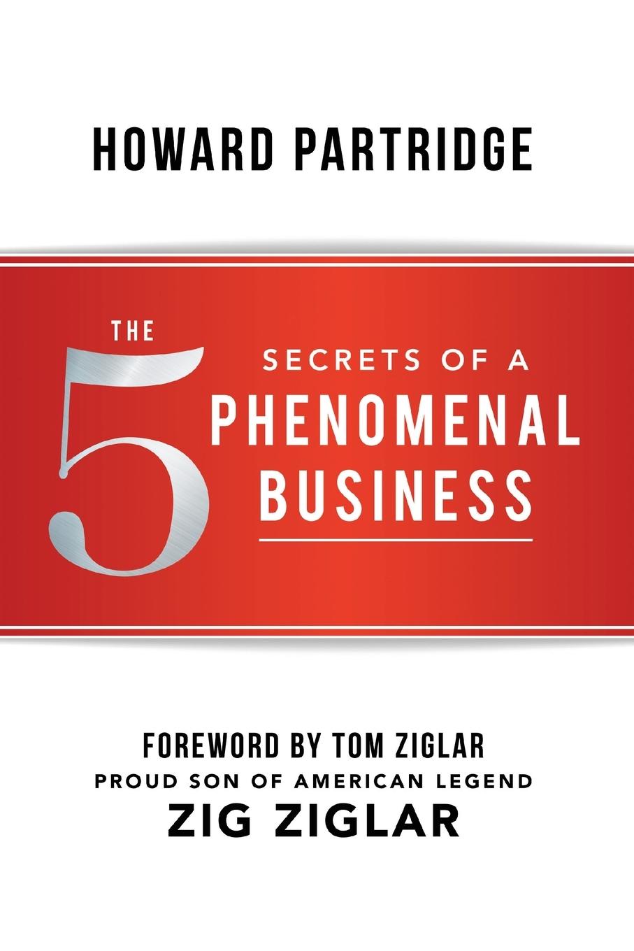 Vorderes Coverbild The 5 Secrets of a Phenomenal Business