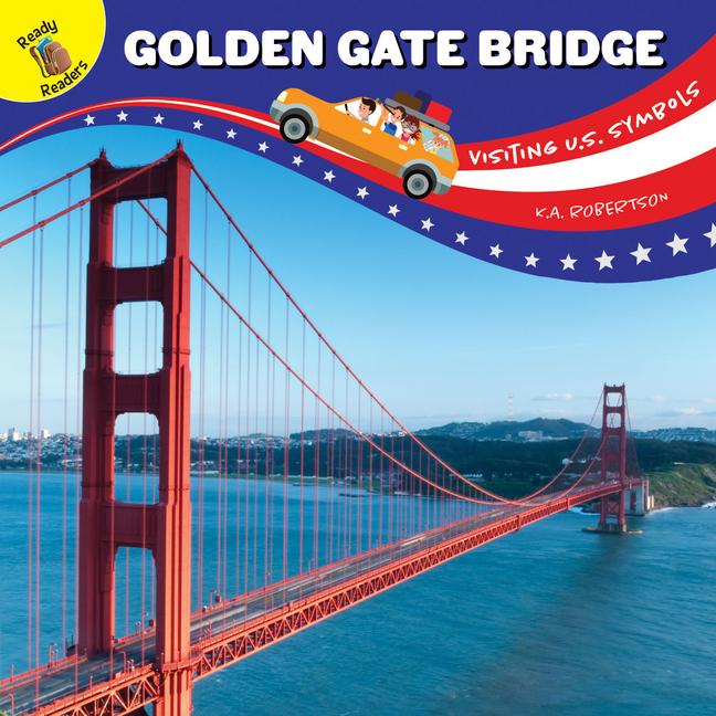 Vorderes Coverbild Visiting U.S. Symbols Golden Gate Bridge