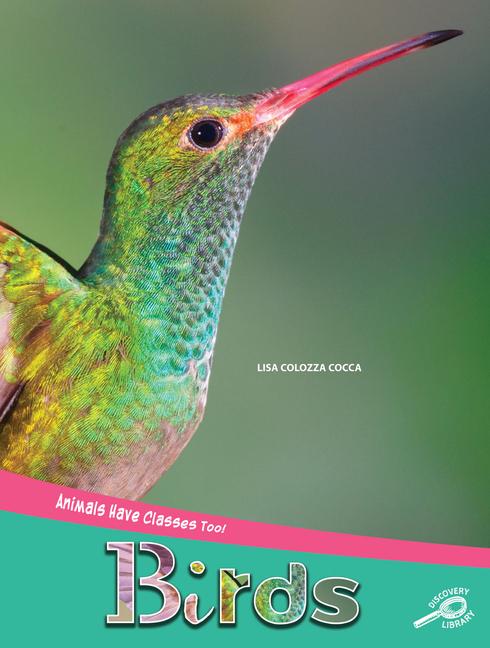 Vorderes Coverbild Animals Have Classes Too! Birds