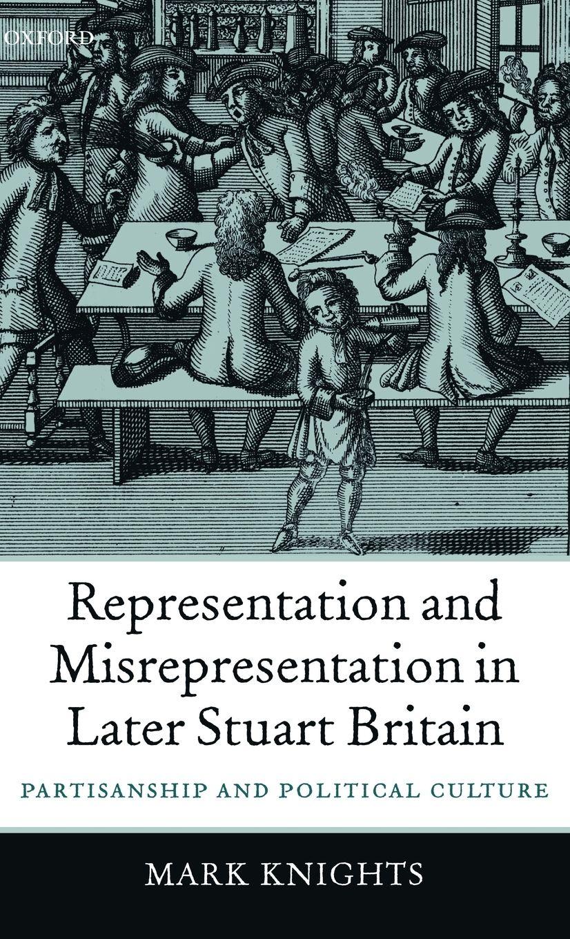 Vorderes Coverbild Representation and Misrepresentation in Later Stuart Britain