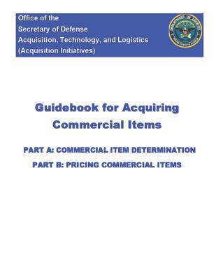 Vorderes Coverbild Guidebook for Acquiring Commercial Items: Part A & Part B