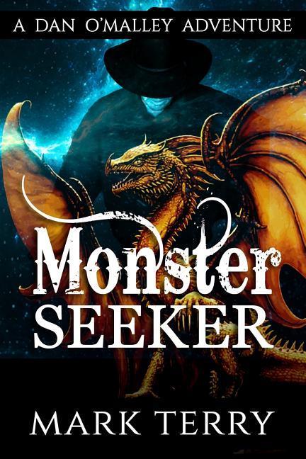 Vorderes Coverbild Monster Seeker: A Dan O'Malley Adventure
