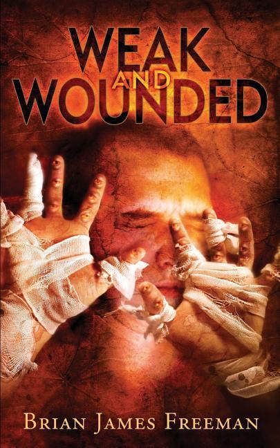 Vorderes Coverbild Weak and Wounded